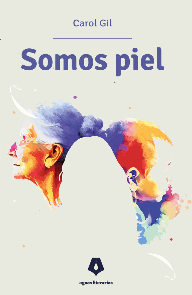 Somos Piel, de Gil, Carol | portada del libro