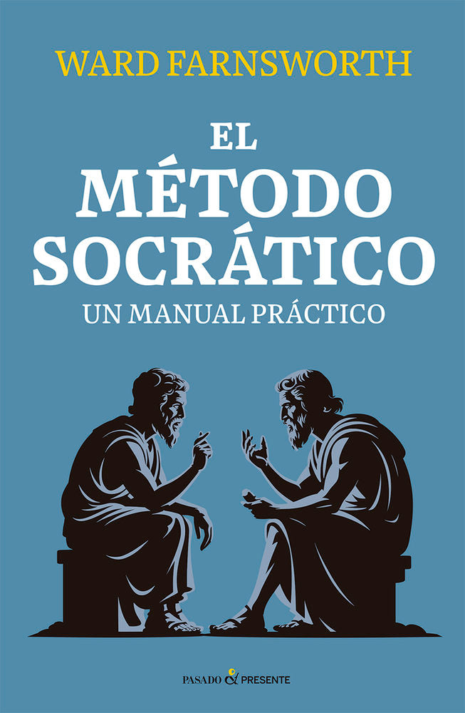 EL METODO SOCRATICO, de FARNSWORTH, WARD | portada del libro