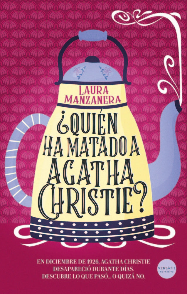 QUIEN HA MATADO A AGATHA CHRISTIE, de MANZANERA,LAURA | portada del libro
