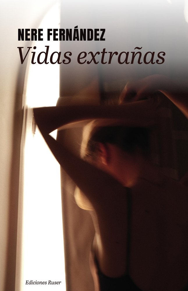 Vidas extrañas, de Fernández, Nere | portada del libro
