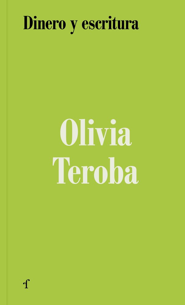 Dinero y escritura, de TEROBA,OLIVIA | portada del libro