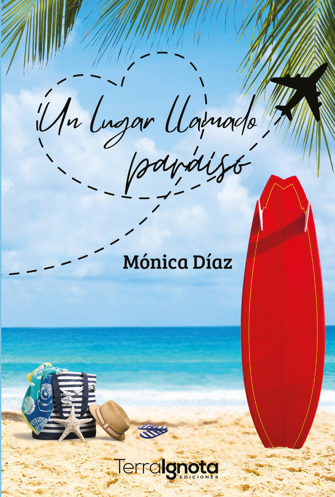 Un lugar llamado paraiso, de Díaz, Mónica | portada del libro