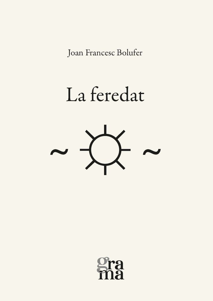 LA FEREDAT, de JOAN FRANCESC BOLUFER SAPINYA | portada del libro