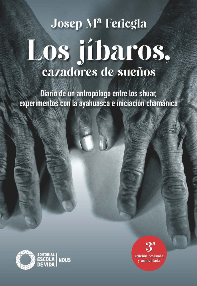 LOS JIBAROS CAZADORES DE SUEÑOS, de JOSEP Mª FERICGLA | portada del libro