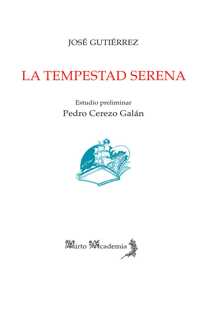 La tempestad serena, de Gutiérrez, José | portada del libro