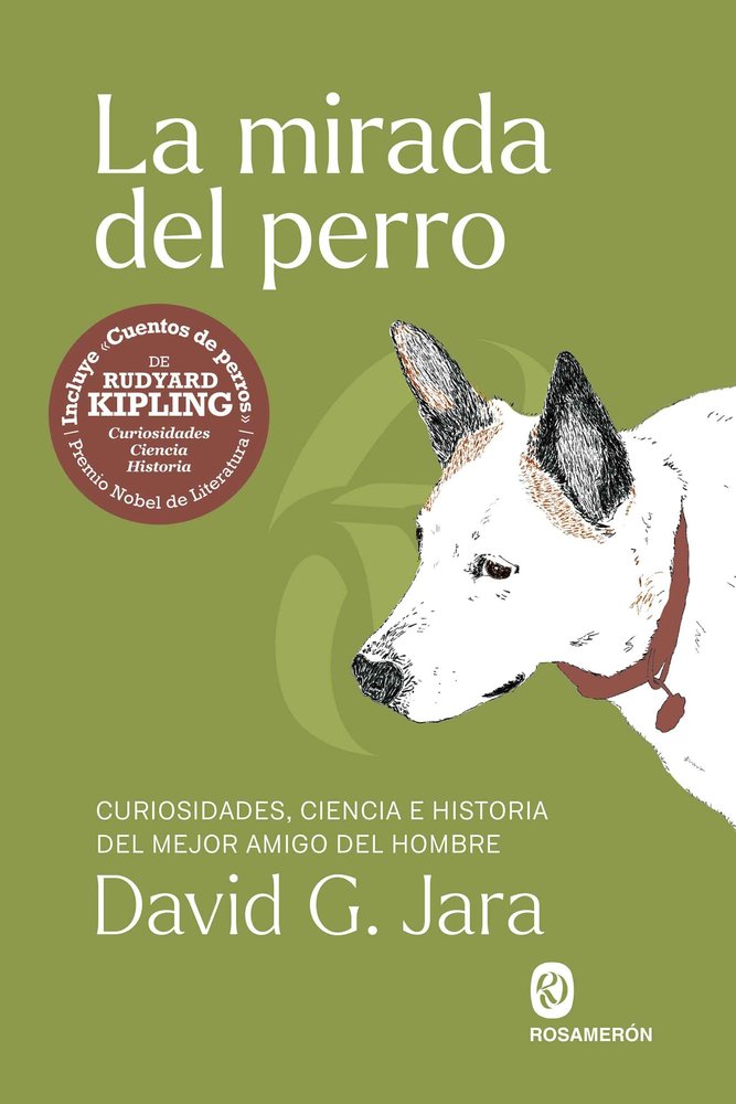 LA MIRADA DEL PERRO, de G. JARA, DAVID | portada del libro