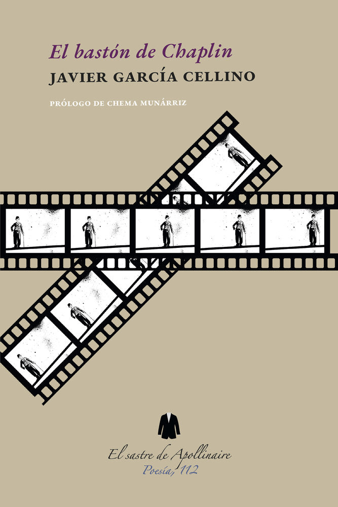 El bastón de Chaplin, de GARCÍA CELLINO, JAVIER | portada del libro