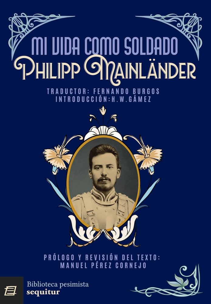 MI VIDA COMO SOLDADO, de MAINLANDER | portada del libro
