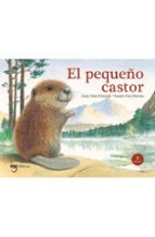 El pequeño castor, de AMY MACDONALD | portada del libro