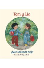 TOM Y LIA QUE HACEMOS HOY, de Sanne Dufft | portada del libro
