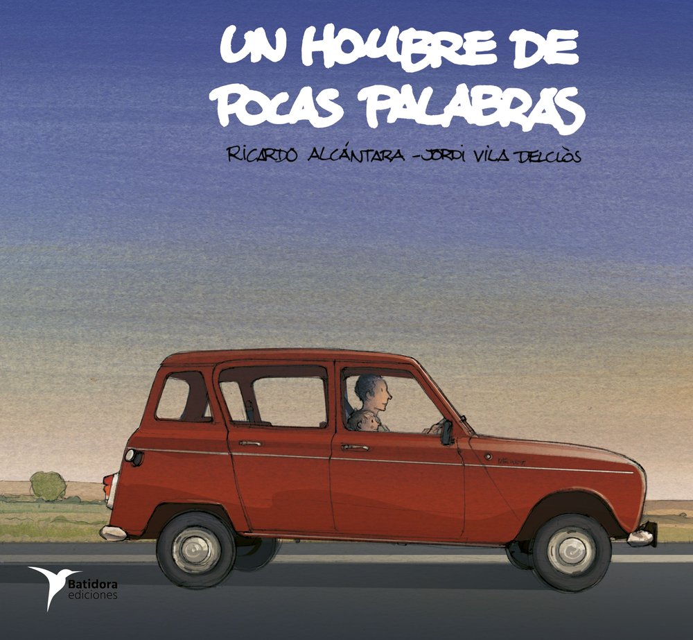 Un hombre de pocas palabras, de ALCANTARA, RICARDO | portada del libro