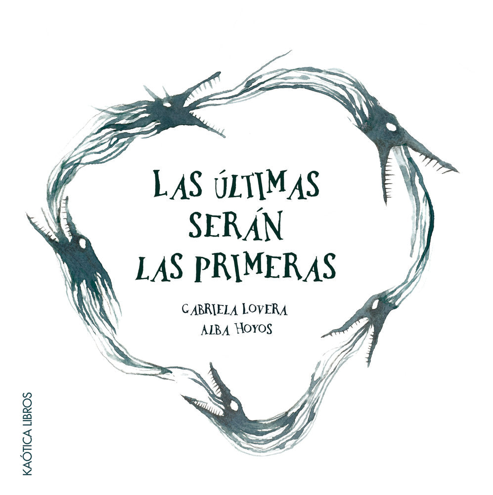 Las últimas serán las primeras, de LOVERA, GABRIELA | portada del libro