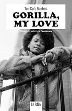 GORILLA MY LOVE, de TONI CADE BAMBARA | portada del libro