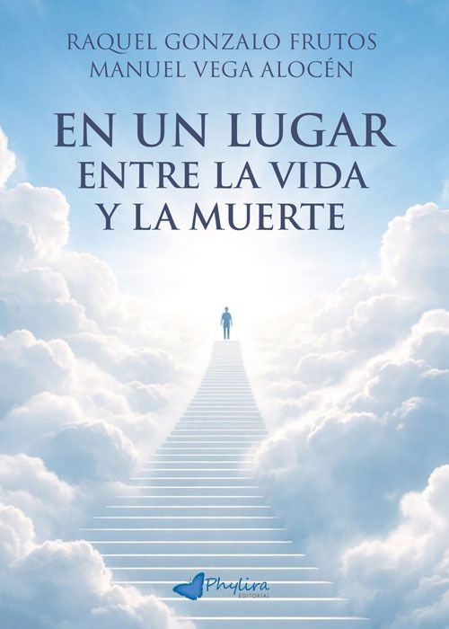 EN UN LUGAR ENTRE LA VIDA Y LA MUERTE, de GONZALO FRUTOS, RAQUEL | portada del libro