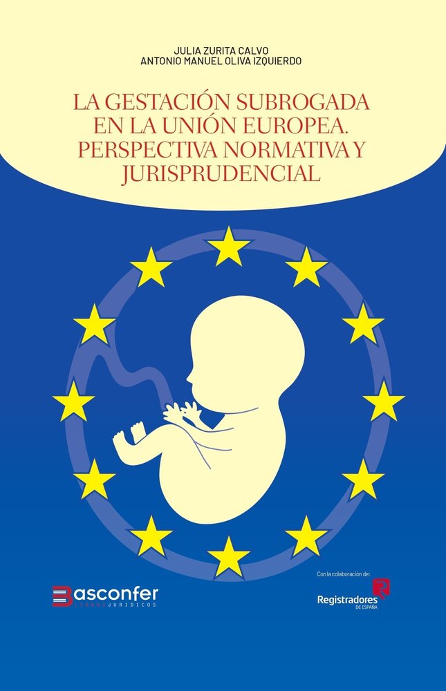 LA GESTACION SUBROGADA EN LA UNION EUROPEA | portada del libro