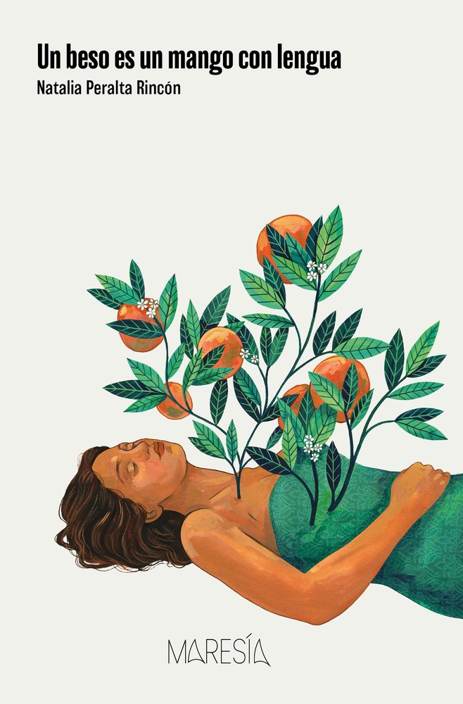 UN BESO ES UN MANGO CON LENGUA, de PERALTA, NATALIA | portada del libro