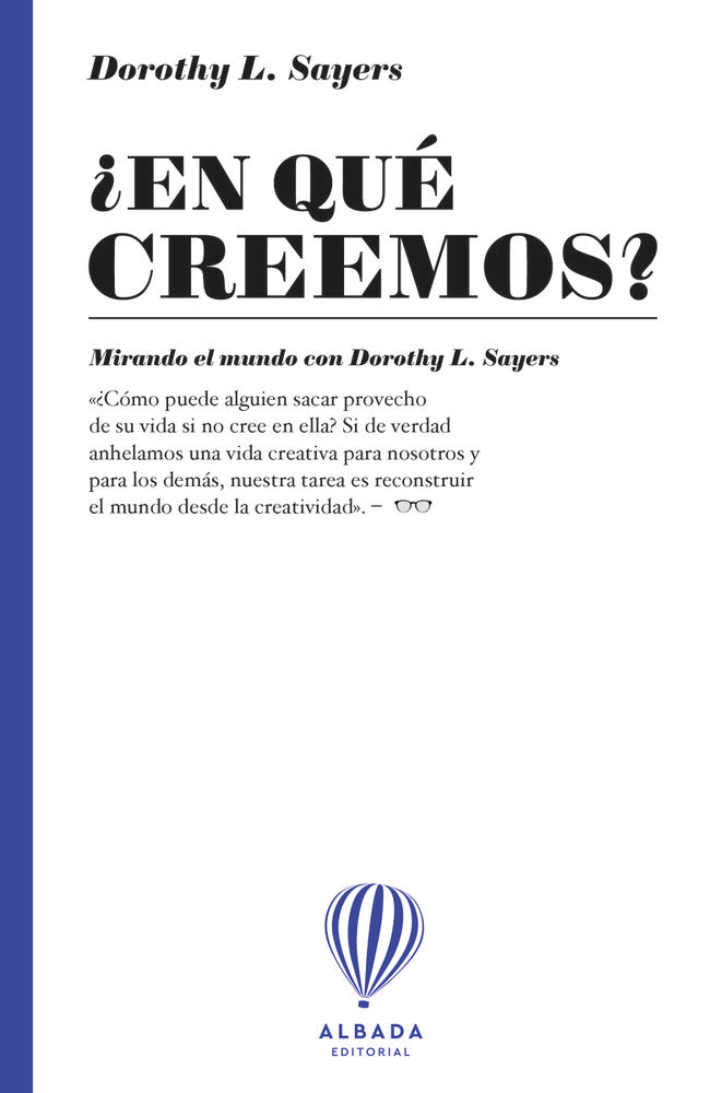 ｨEN QUE CREEMOS?, de SAYERS | portada del libro