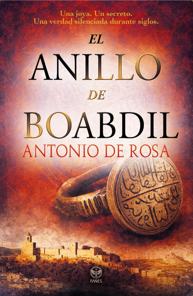 El anillo de Boabdil, de de Rosa, Antonio | portada del libro