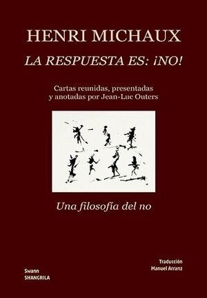 LA RESPUESTA ES: ¡NO!, de MICHAUX | portada del libro