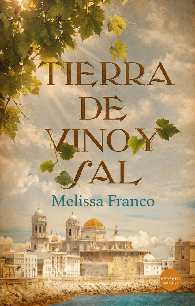 Tierra de vino y sal, de FRANCO,MELISSA | portada del libro
