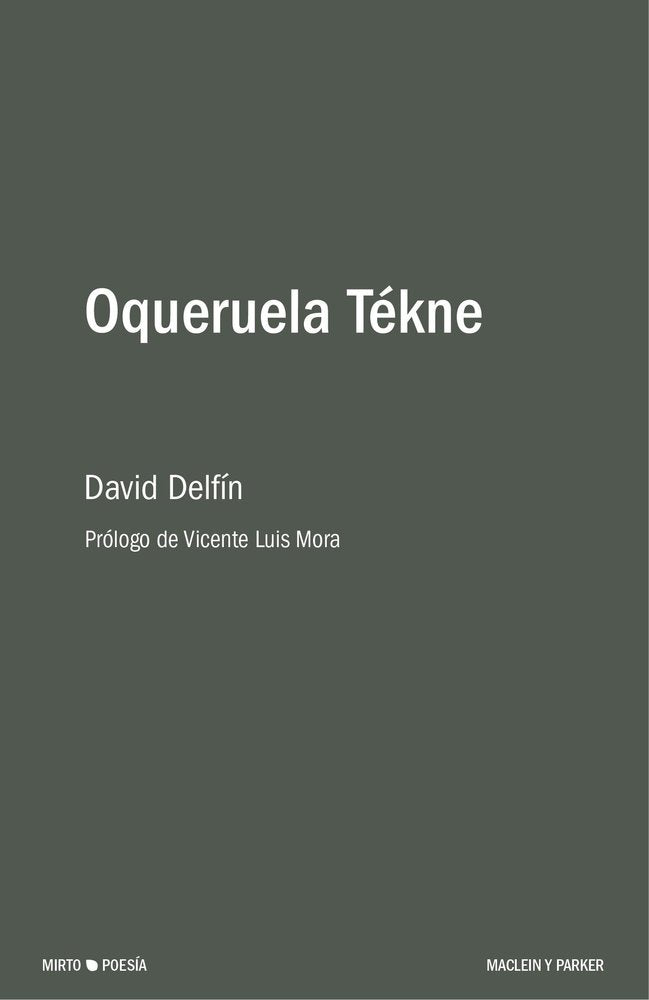 OQUERUELA TEKNE, de DAVID DELFI | portada del libro