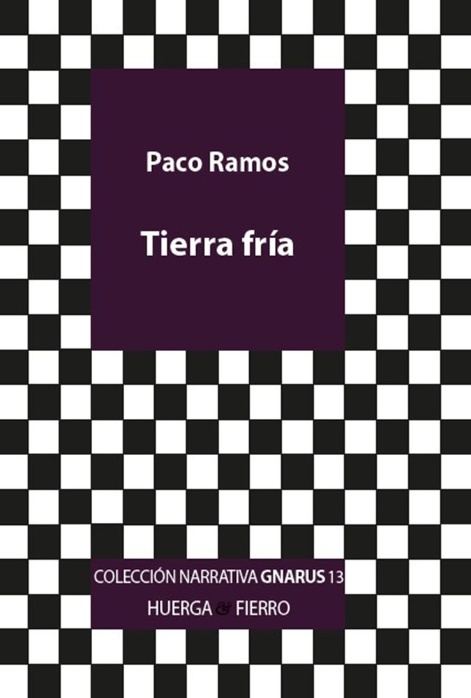 TIERRA FRÍA, de RAMOS, PACO | portada del libro