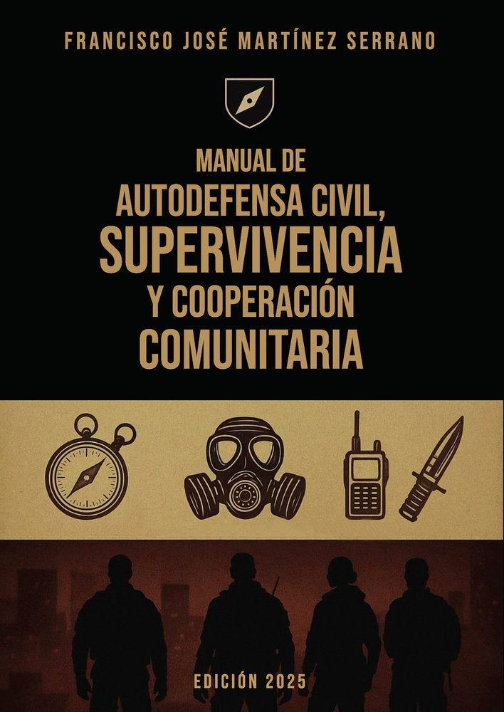 Manual de autodefensa civil, supervivencia y cooperación co, de Martínez Serrano, Francisco J. | portada del libro