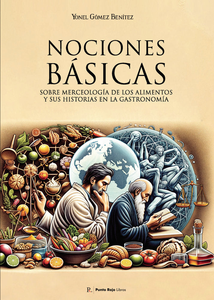 Nociones básicas sobre merceología de los alimentos y sus hi, de Gómez Benítez, Yonel | portada del libro