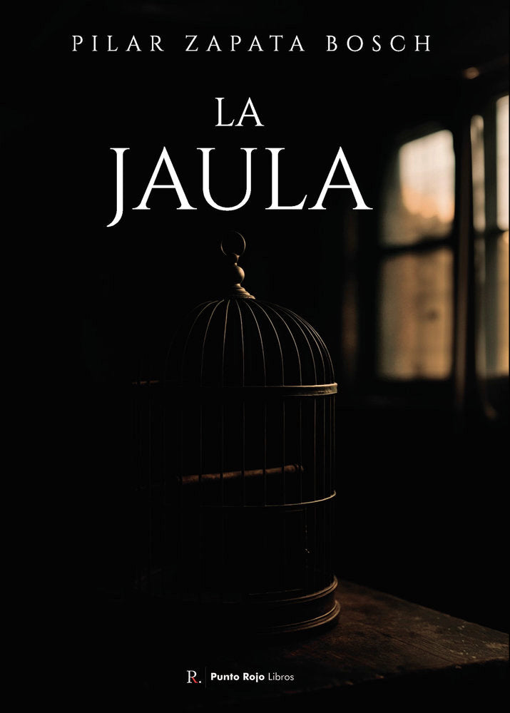 La jaula, de Zapata Bosch, Pilar | portada del libro