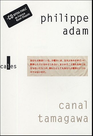 CANAL TAMAGAWA 1 CD, de Philippe Adam | portada del libro