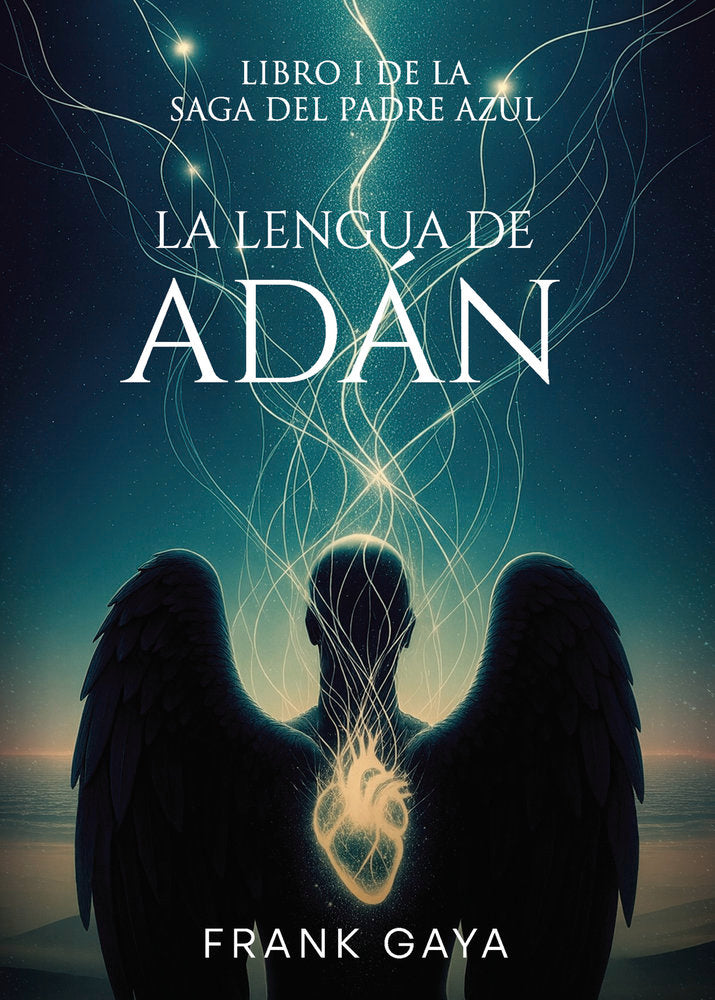 La lengua de Adán, de Gaya, Frank | portada del libro