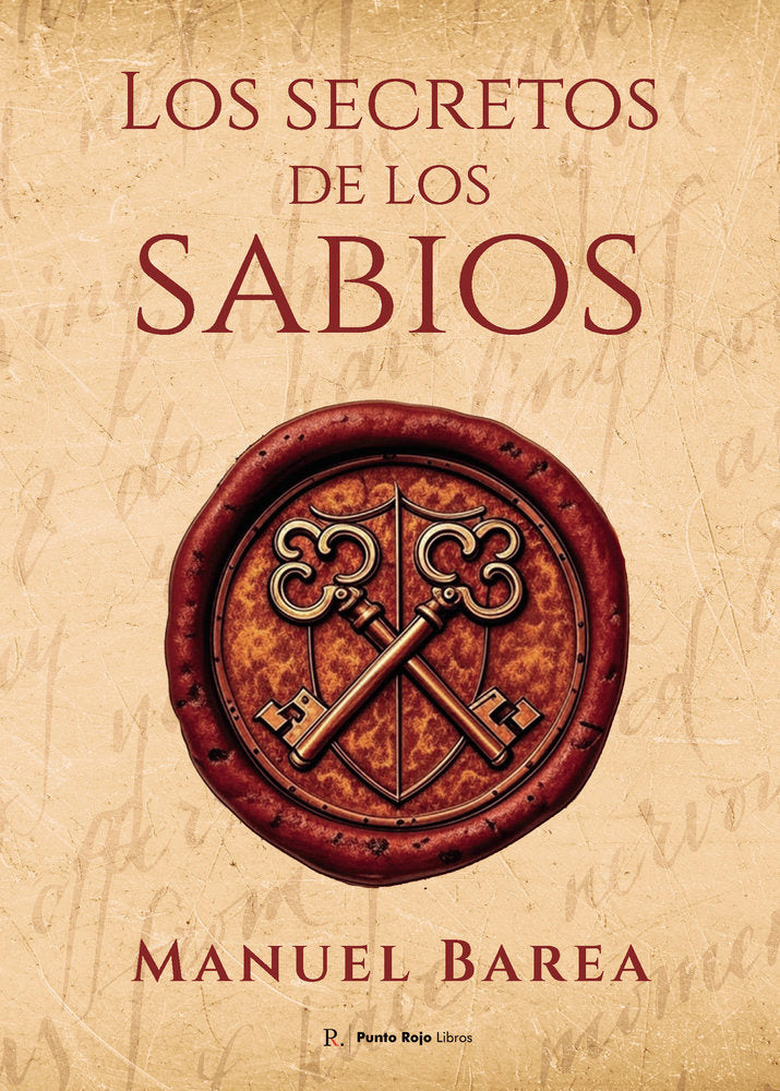 Los secretos de los sabios, de Barea Rodríguez, Manuel Esteban | portada del libro
