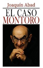EL CASO MONTORO, de Joaquín Abad | portada del libro