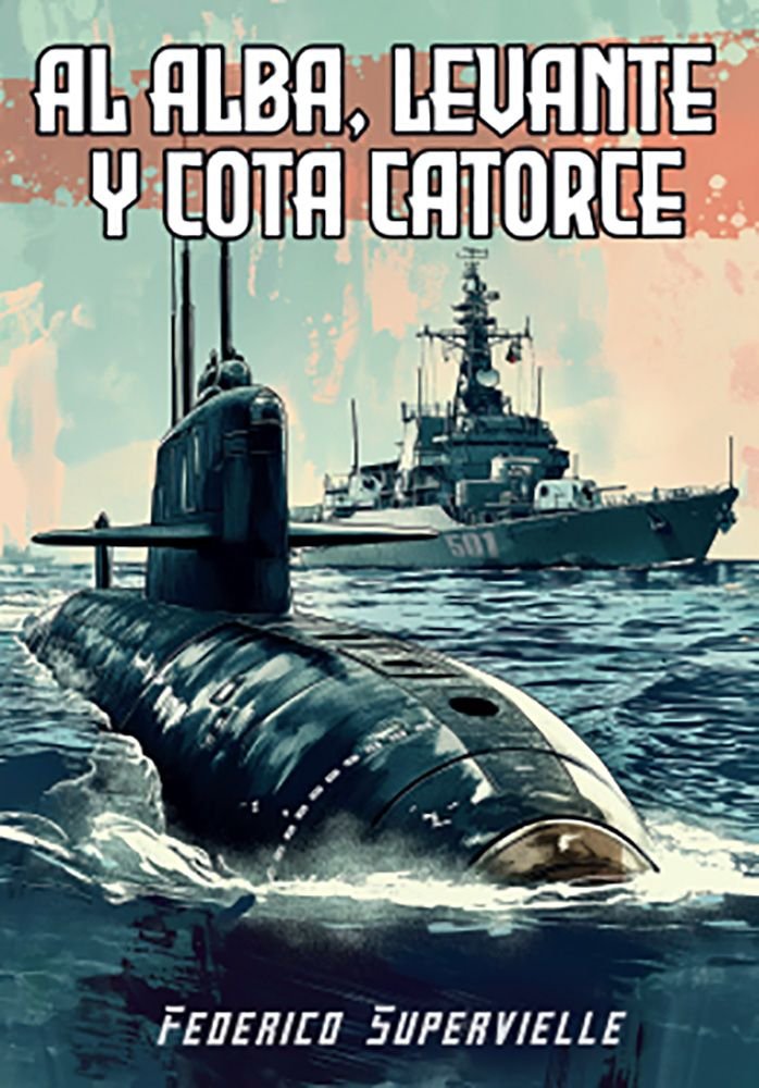 AL ALBA, LEVANTE Y COTA CATORCE, de SUPERVIELLE, FEDERICO | portada del libro
