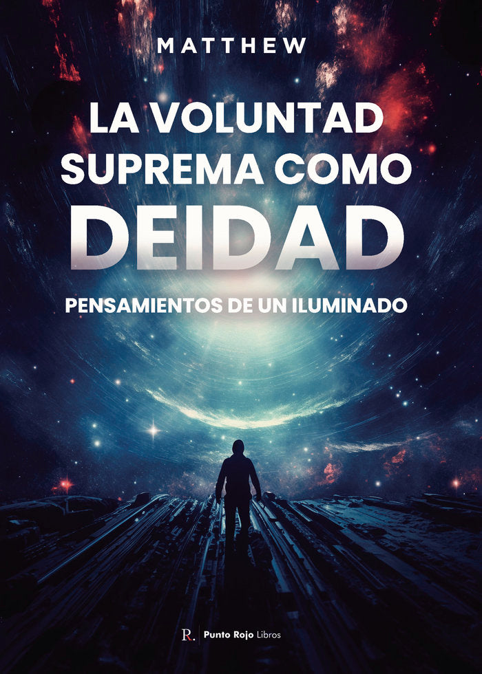 La voluntad suprema como deidad, de Matthew, Matthew | portada del libro