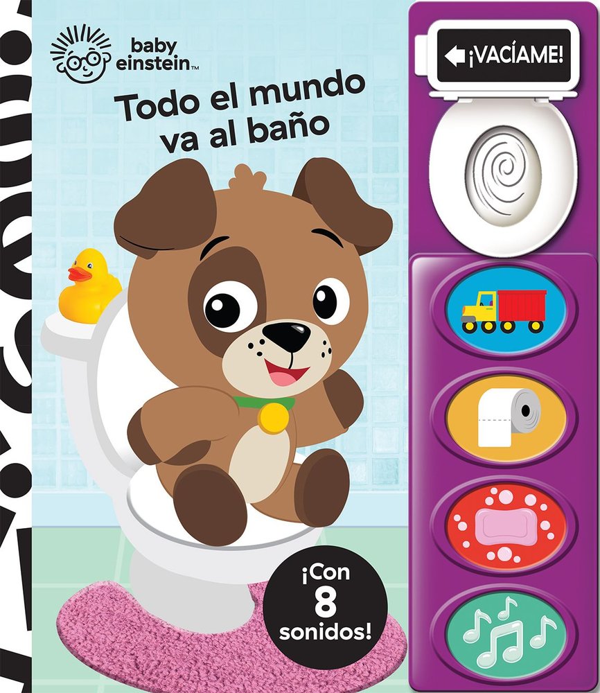 TODO EL MUNDO VA AL BAÑO BABY EINSTEIN, de BABY EINSTEIN | portada del libro