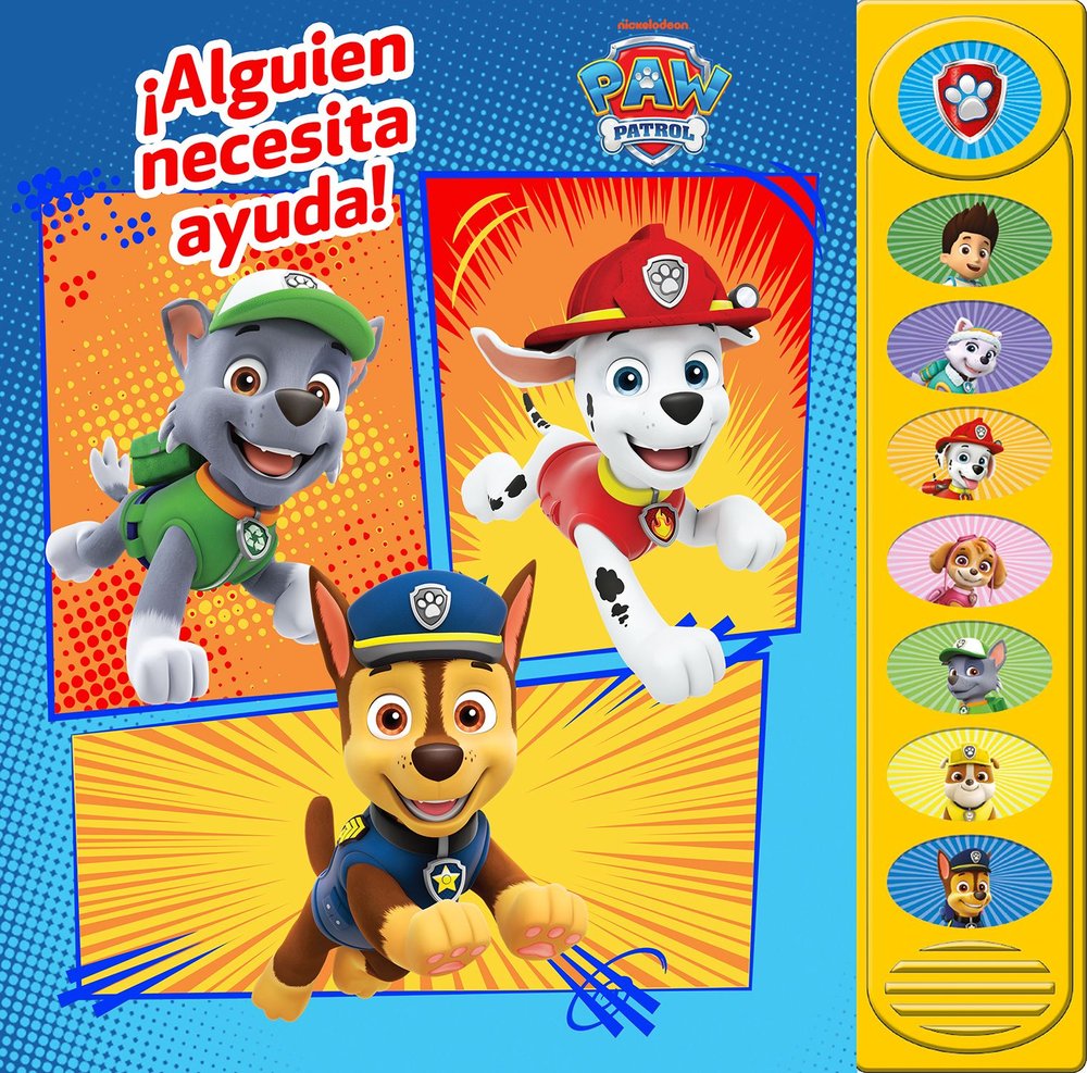 ALGUIEN NECESITA AYUDA! PATRULLA CANINA, de PATRULLA CANINA | portada del libro