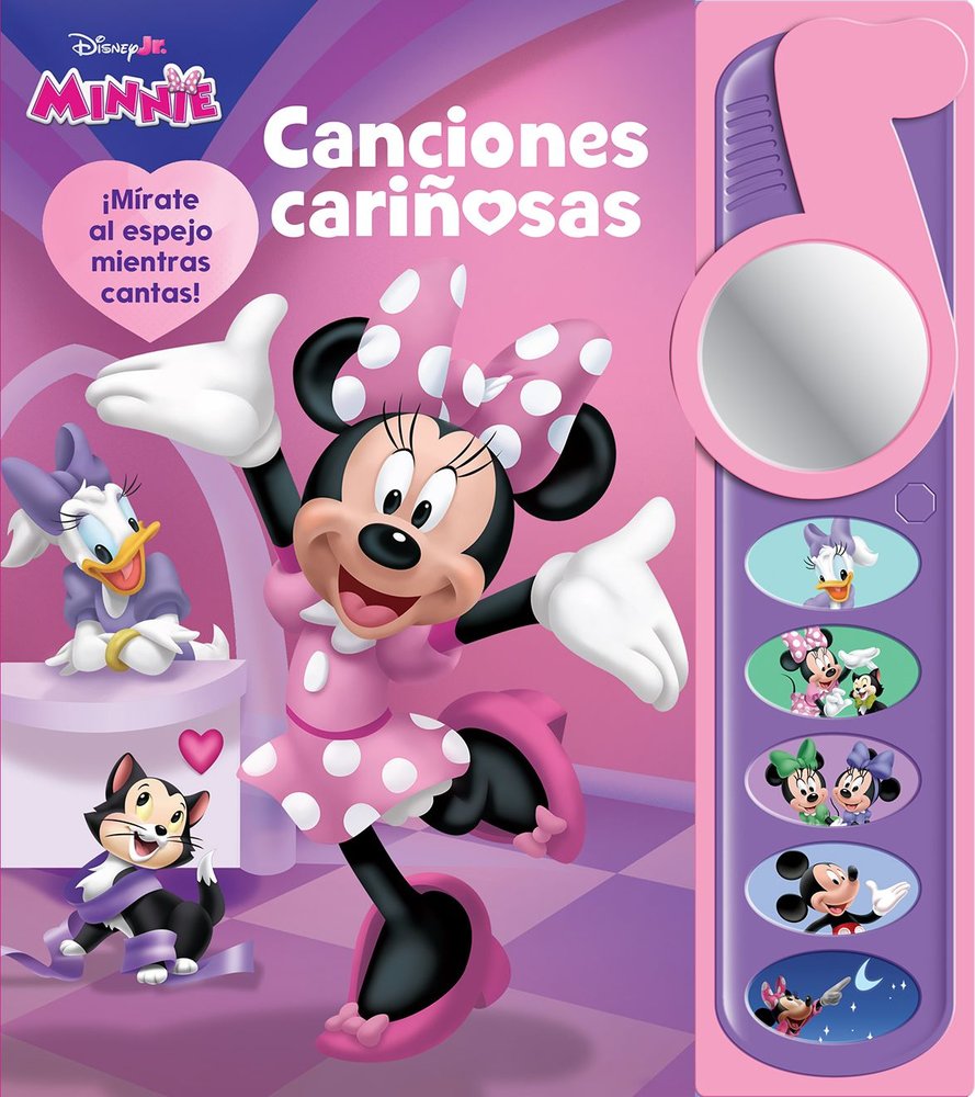 DISNEY MINNIE MOUSE: CANCIONES CARIÑOSAS - MIRATE AL ESPEJO MIENTRAS CANTAS - LI, de , MINNIE MOUSE | portada del libro