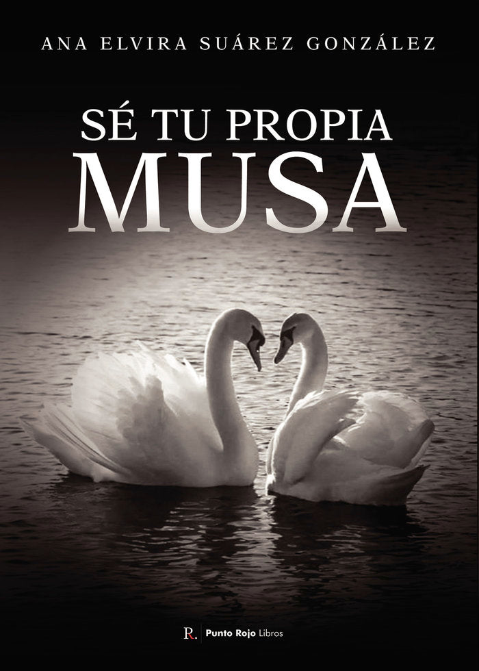 Sé tu propia musa, de Suárez González, Ana Elvira | portada del libro