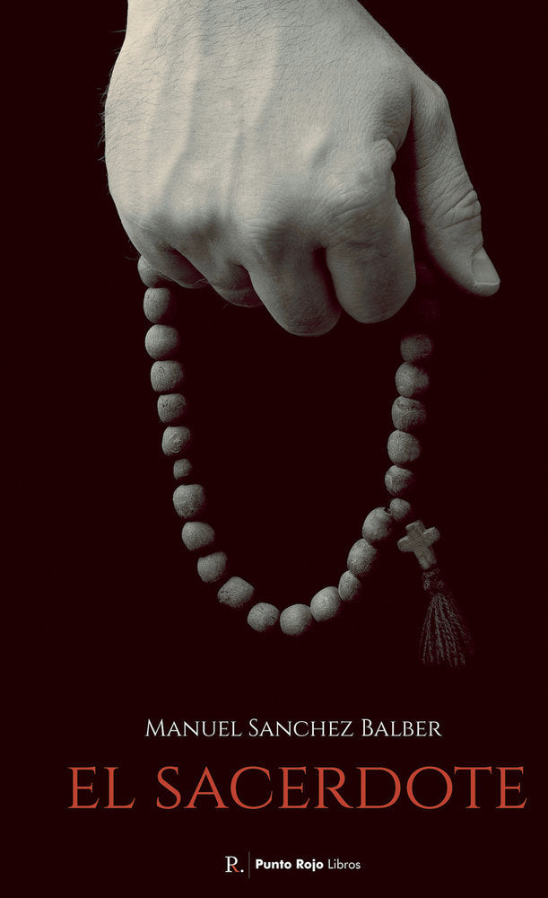 El Sacerdote, de Sánchez Balber, Manuel | portada del libro