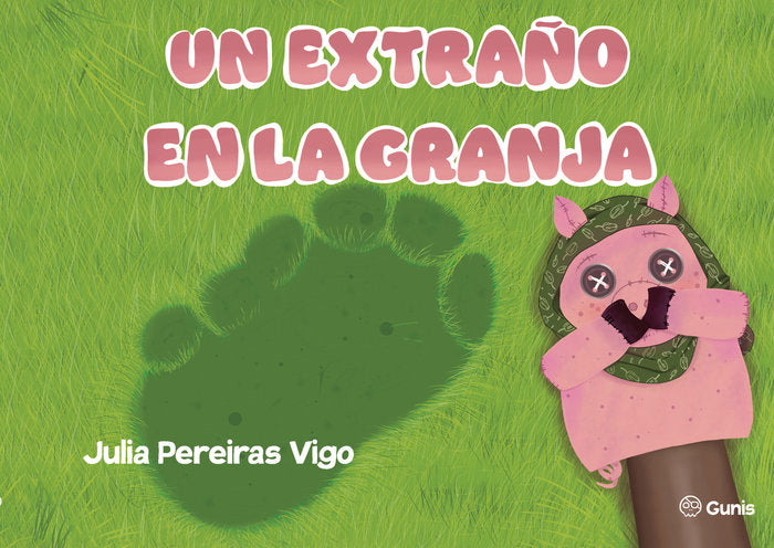 Un extraño en la granja (Rústica), de Pereiras Vigo, Julia | portada del libro