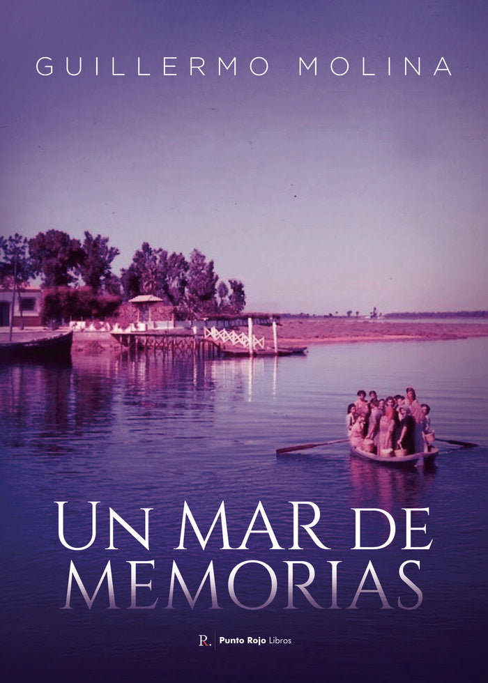 Un mar de memorias, de Molina Domínguez, Guillermo Antonio | portada del libro