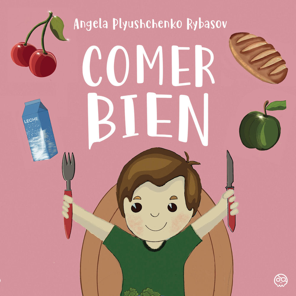 Comer bien, de Plyushchenko Rybasov, Angela | portada del libro
