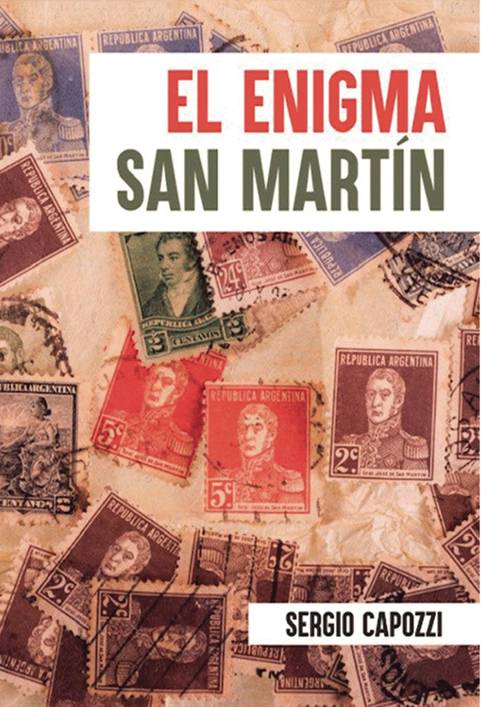 El enigma San Martín, de Capozzi, Sergio Eduardo | portada del libro