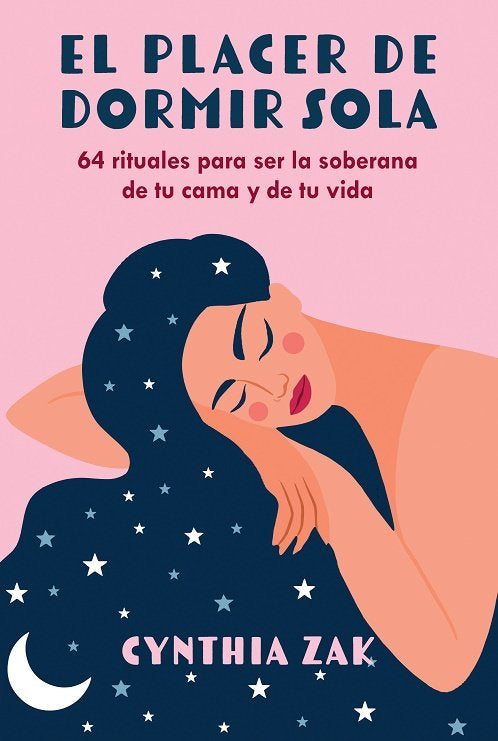 placer de dormir sola, El, de CYNTHIA ZAK | portada del libro