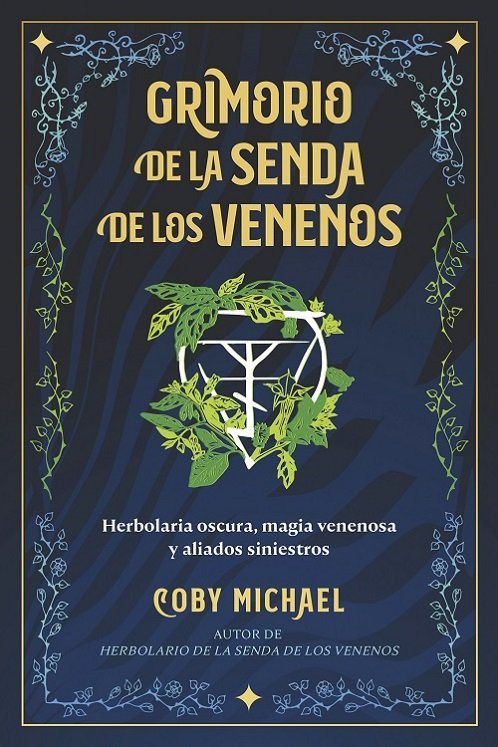 GRIMORIO DE LA SENDA DE LOS VENENOS, de COBY MICHAEL | portada del libro