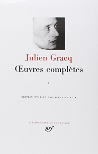 OEUVRES COMPLETES T1, de Julien Gracq | portada del libro