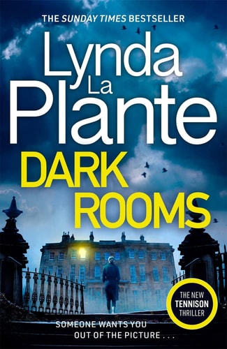 DARK ROOMS, de LYNDA LA PLANTE | portada del libro