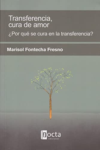 TRANSFERENCIA CURA DE AMOR, de FONTECHA FRESNO | portada del libro