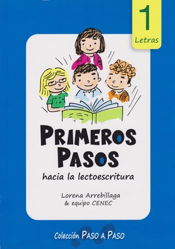 PRIMEROS PASOS hacia la lectoescritura, de ARREBILLAGA | portada del libro